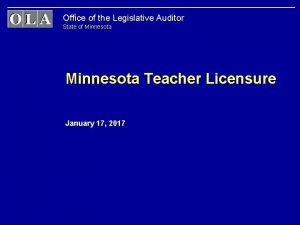 Office of the Legislative Auditor State of Minnesota