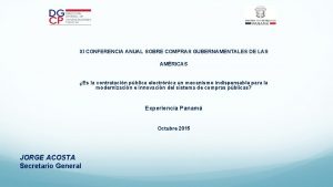 XI CONFERENCIA ANUAL SOBRE COMPRAS GUBERNAMENTALES DE LAS