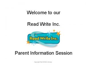 Welcome to our Read Write Inc Parent Information