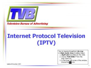 Television Bureau of Advertising Internet Protocol Television IPTV