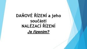 DAOV ZEN a jeho sousti NALZAC ZEN Je