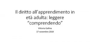 Il diritto allapprendimento in et adulta leggere comprendendo