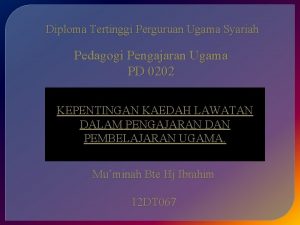 Diploma Tertinggi Perguruan Ugama Syariah Pedagogi Pengajaran Ugama