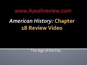 www Apushreview com American History Chapter 18 Review