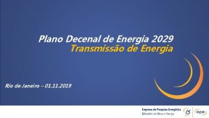 Plano Decenal de Energia 2029 Transmisso de Energia