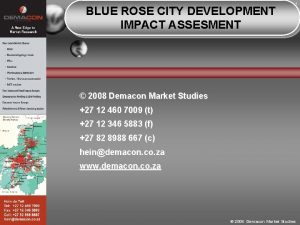 BLUE ROSE CITY DEVELOPMENT IMPACT ASSESMENT 1 2008