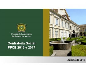 Contralora Social PFCE 2016 y 2017 Agosto de