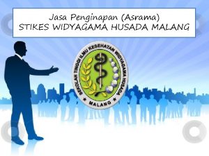 Jasa Penginapan Asrama STIKES WIDYAGAMA HUSADA MALANG Team