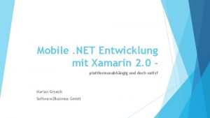 Mobile NET Entwicklung mit Xamarin 2 0 plattformunabhngig