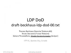 LDP Do D draftbeckhausldpdod00 txt Thomas Beckhaus Deutche