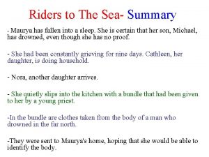 Riders to the sea summary