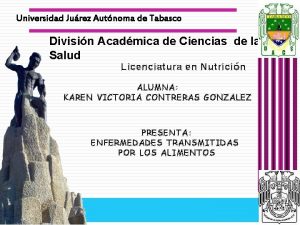 Universidad Jurez Autnoma de Tabasco Divisin Acadmica de