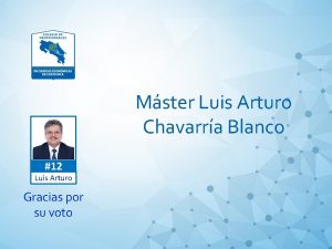 Mster Luis Arturo Chavarra Blanco 12 Luis Arturo