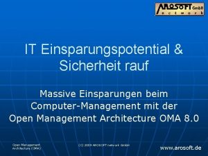 IT Einsparungspotential Sicherheit rauf Massive Einsparungen beim ComputerManagement