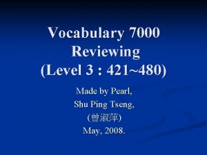 Vocabulary 7000 Reviewing Level 3 421480 Made by