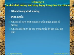 Chng 2 Ca c ch t dinh d