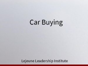 Car Buying Lejeune Leadership Institute How Much Car