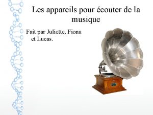 Les appareils pour couter de la musique Fait