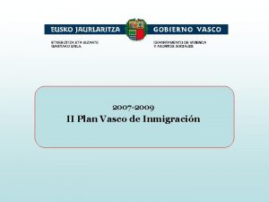 2007 2009 II Plan Vasco de Inmigracin Inmigracin