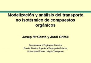 Modelizacin y anlisis del transporte no isotrmico de