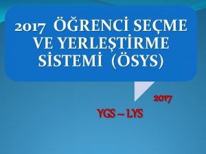 2017 RENC SEME VE YERLETRME SSTEM SYS 2017