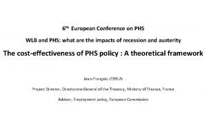 6 th European Conference on PHS WLB and