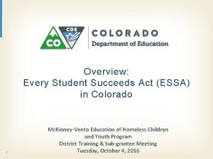 Overview Every Student Succeeds Act ESSA in Colorado