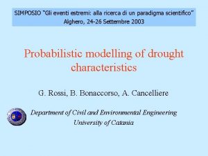 SIMPOSIO Gli eventi estremi alla ricerca di un