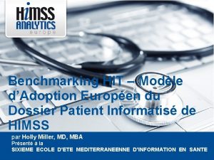 Benchmarking HIT Modle dAdoption Europen du Dossier Patient