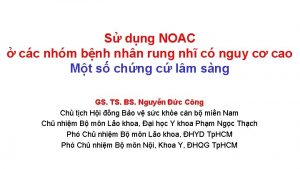 S dng NOAC cc nhm bnh nhn rung