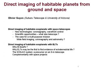 Direct imaging of habitable planets from ground and