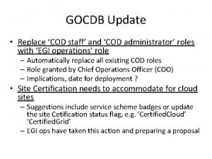 GOCDB Update Replace COD staff and COD administrator