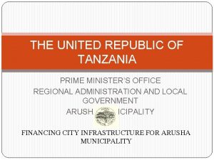 THE UNITED REPUBLIC OF TANZANIA PRIME MINISTERS OFFICE