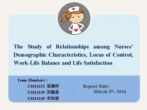 The Study of Relationships among Nurses Demographic Characteristics
