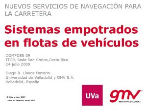 NUEVOS SERVICIOS DE NAVEGACIN PARA LA CARRETERA Sistemas