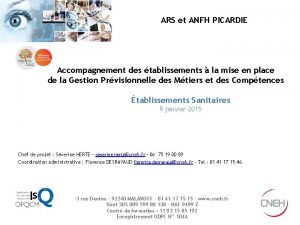 ARS et ANFH PICARDIE Accompagnement des tablissements la