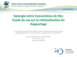 Synergie entre Conventions de Rio Etude de cas