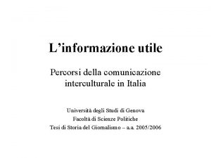 Linformazione utile Percorsi della comunicazione interculturale in Italia
