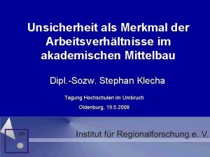 Unsicherheit als Merkmal der Arbeitsverhltnisse im akademischen Mittelbau