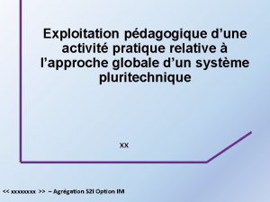 Exploitation pdagogique dune activit pratique relative lapproche globale