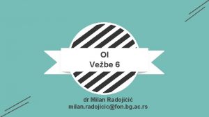 OI Vebe 6 dr Milan Radojii milan radojicicfon