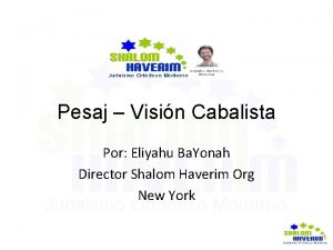 Pesaj Visin Cabalista Por Eliyahu Ba Yonah Director