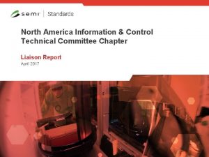 North America Information Control Technical Committee Chapter Liaison