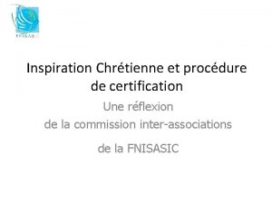 Inspiration Chrtienne et procdure de certification Une rflexion