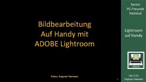 Senior PCFreunde Nettetal Bildbearbeitung Auf Handy mit ADOBE