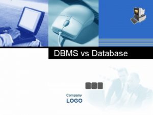 DBMS vs Database Company LOGO DBMS Data Base