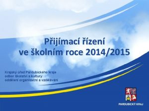 Pijmac zen ve kolnm roce 20142015 Krajsk ad