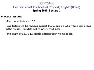 38 CO 2000 Economics of Intellectual Property Rights