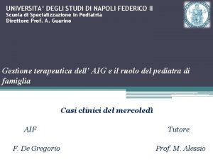 UNIVERSITA DEGLI STUDI DI NAPOLI FEDERICO II Scuola