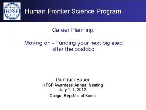 Human Frontier Science Program Career Planning Moving on